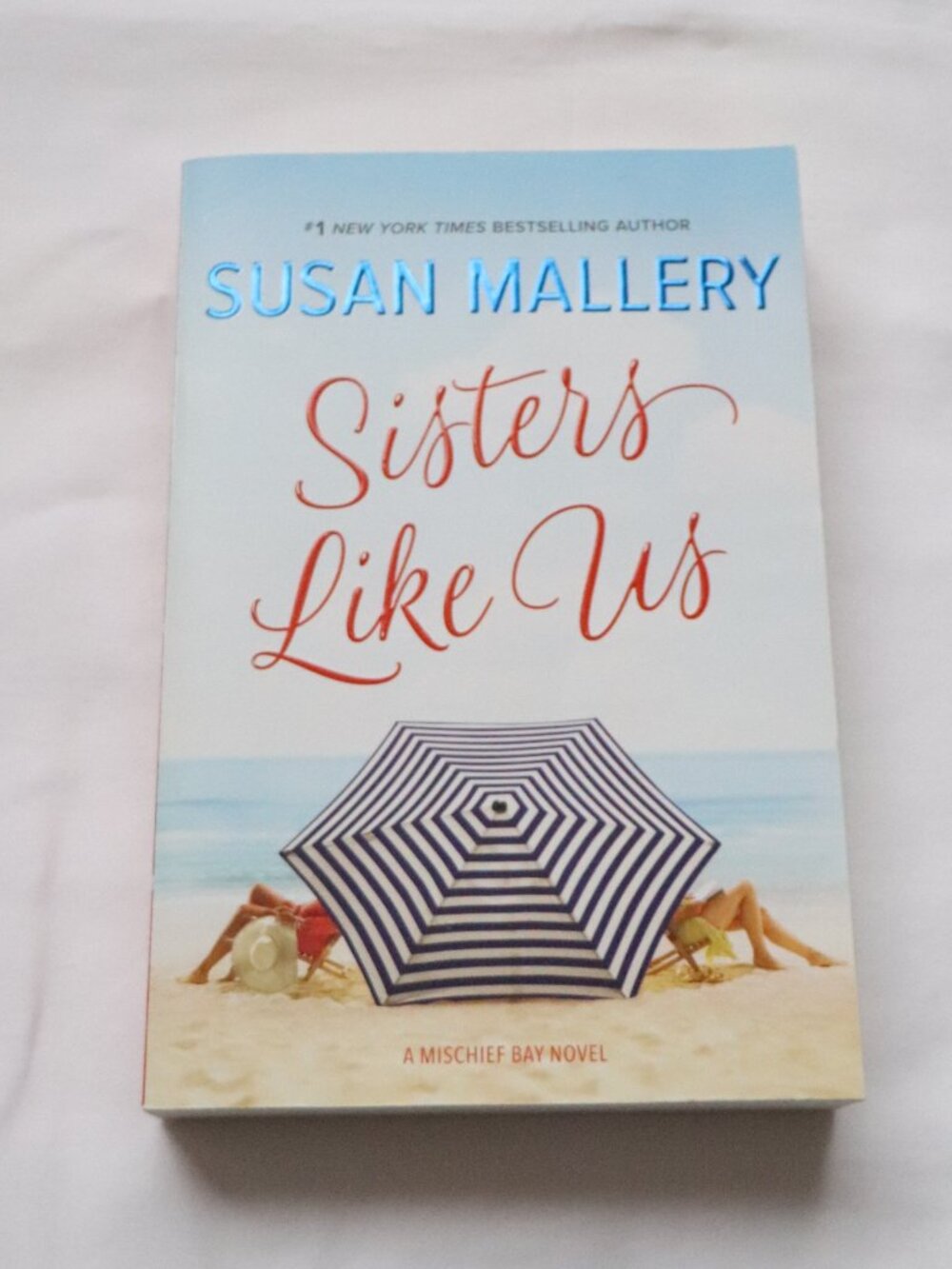 Sisters Like Us by Susan Mallery | Contemporary | Romance | Fiction | Series‎